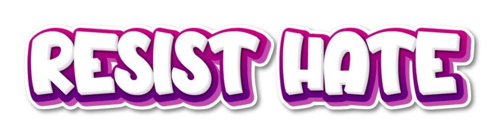 Resist Hate